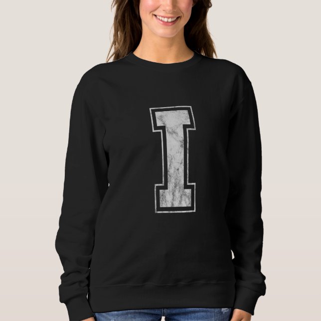 Big Letter I Sweatshirt (Front)