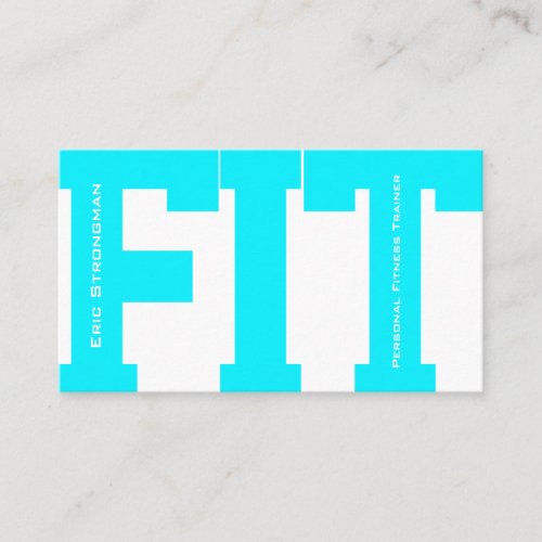 Big letters FIT fitness trainer white cyan Business Card