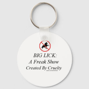 Big Lick: A Freak Show Created By Cruelty Keychain