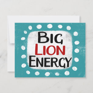 Big Lion Energy Greeting Card