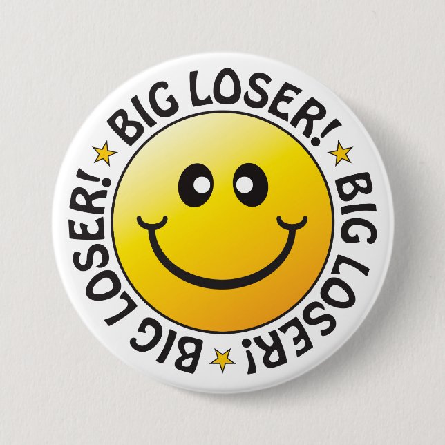 Big Loser Badge Button (Front)