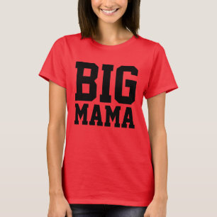BIG MAMA Plus Size T-shirts