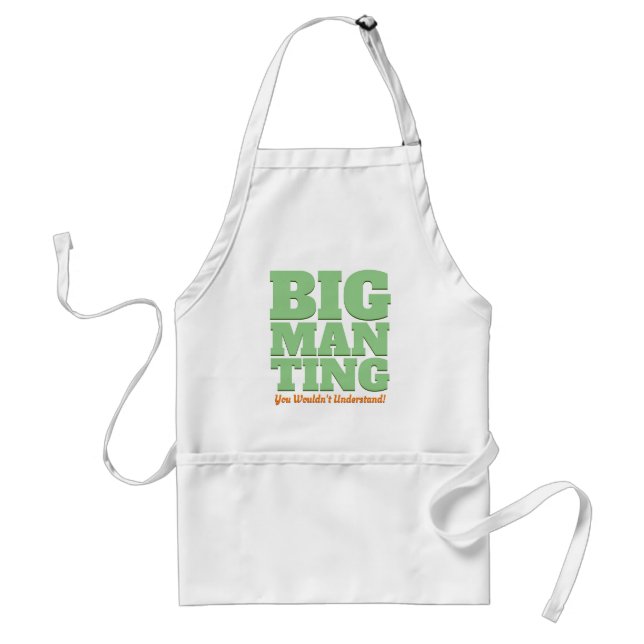 Big Man Thing Adult Apron (Front)