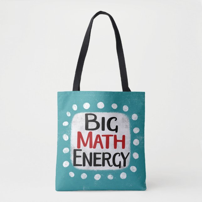Big Math Energy Tote Bag (Front)