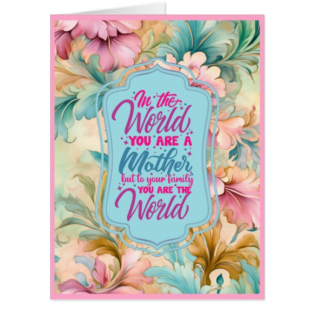 Big Mom You're The World For Us  Card (Front)