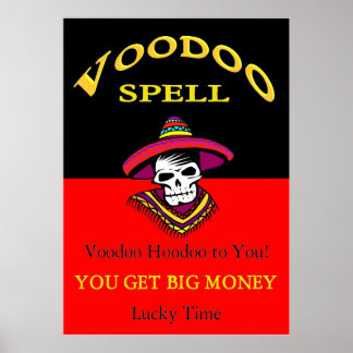 Big Money Voodoo Spell Poster