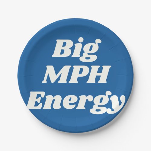 Big MPH Energy BlueWhite Paper Plate