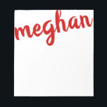 Big Name Red Personalized Notepad<br><div class="desc">This fun notepad features your name,  extra large at the top.  Use the template form to add your name.  Then choose the  option to customize further to move your name around or change the color.</div>