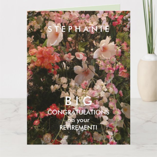 BIG Name Retirement Congratulations Many Flowers Card (Front)
