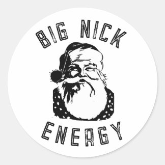 BIG NICK ENERGY CLASSIC ROUND STICKER