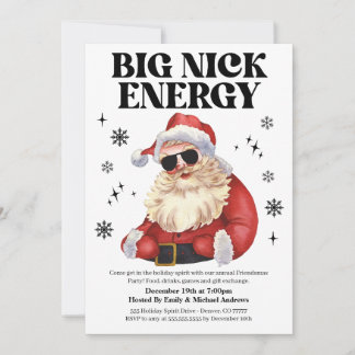 Big Nick Energy Friendsmas Christmas Party Invite