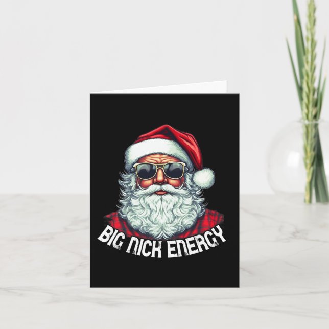 Big Nick Energy Fun Santa Christmas 1 Card (Front)