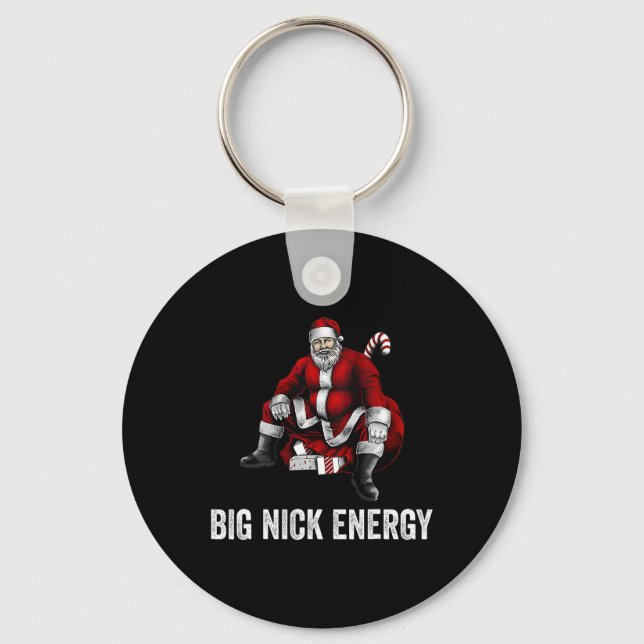 Big Nick Energy Fun Santa Christmas 3 Keychain (Front)