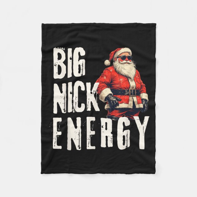 Big Nick Energy Funny Santa Christmas  Fleece Blanket (Front)