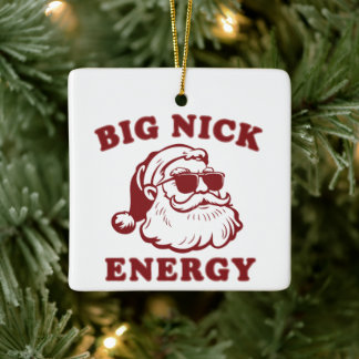 Big Nick Energy Funny Santa Christmas Vintage Ceramic Ornament