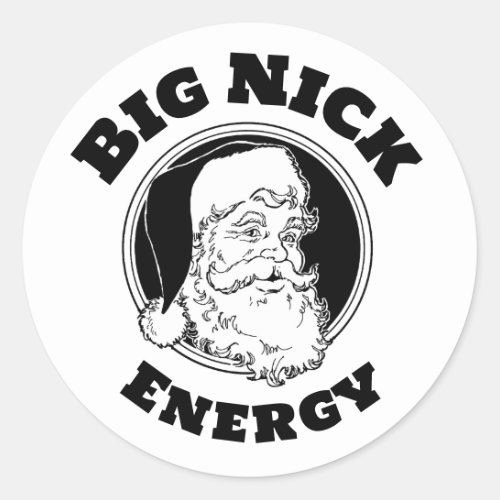 Big Nick Energy Funny Santa Claus Classic Round Sticker