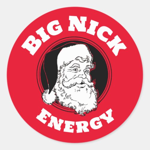 Big Nick Energy Funny Santa Claus Classic Round Sticker