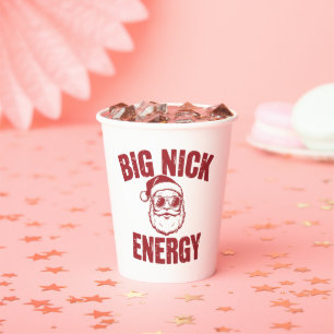Big Nick Energy Funny Santa Rude Christmas Joke Paper Cups