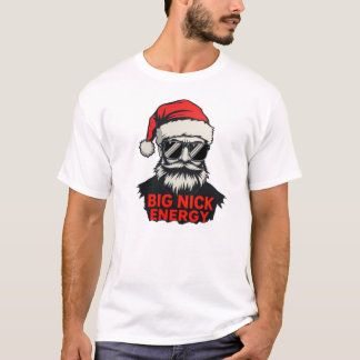 Big Nick Energy Funny Santa Shirt