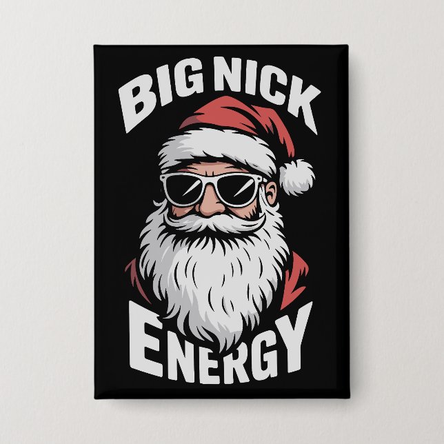 Big Nick Energy Funny Santa Sunglasses Christmas  Button (Front)