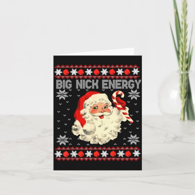 Big Nick Energy Funny Santa Ugly Christmas Sweater Card (Front)