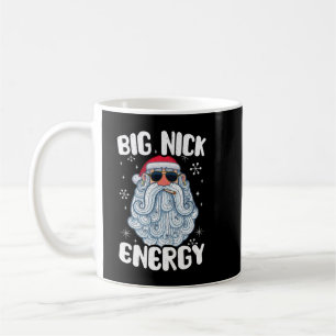 Big Nick Energy Funny Santa's Xmas Christmas Long Coffee Mug