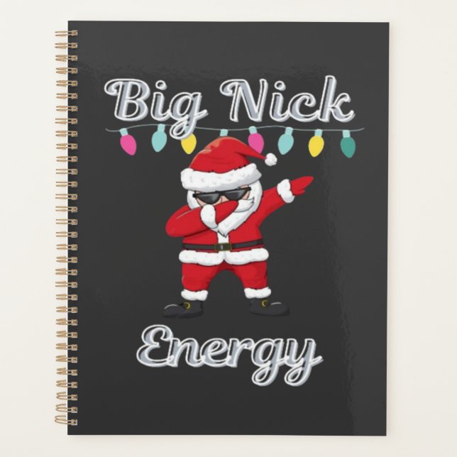 Big Nick Energy  Planner (Front)