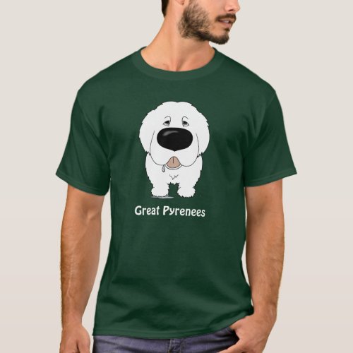 Big Nose Great Pyrenees T_Shirt