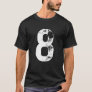Big Number 8 For 8Th Birthday Eight Years Old Sinc T-Shirt