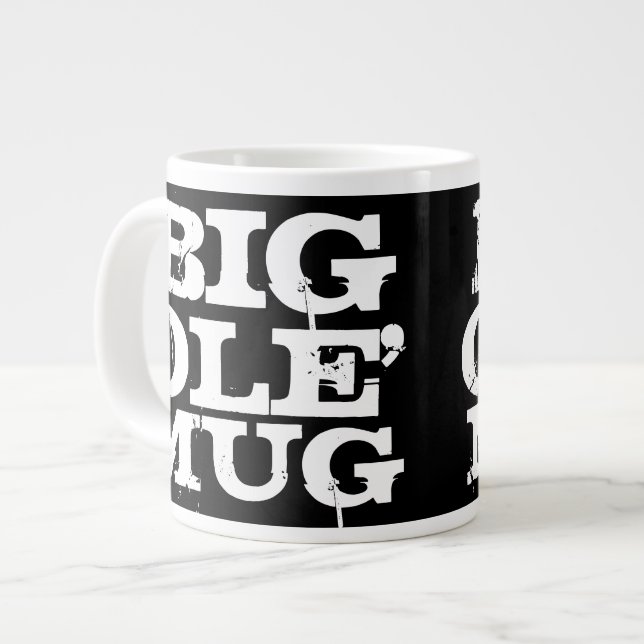 Big Ole' Mug, Giant Jumbo Coffee Mug, Black/White Mug (Front Left)