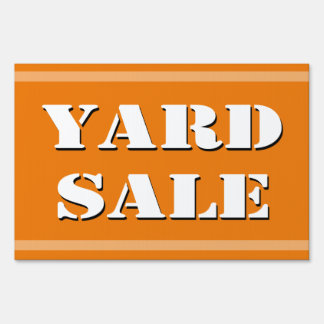 BIG Orange Yard Sale Sign