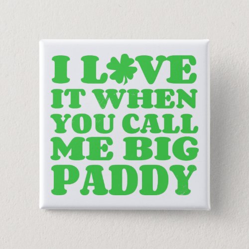 Big Paddy Button