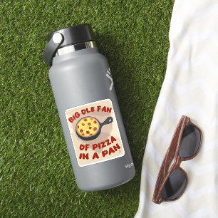 Big Pan Pizza Fan Food Funny Saying Sticker