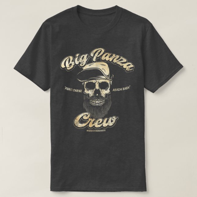 Big Panza Crew Chingon  T-Shirt (Design Front)