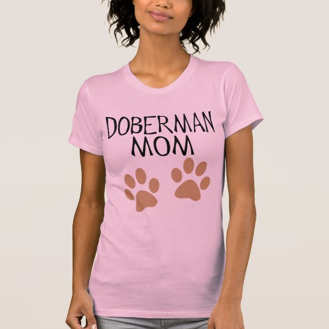 Big Paws Doberman Mom T-Shirt (Front)