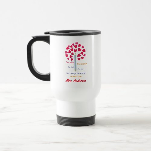 Big pencil tree  Teacher Appreciation Travel Mug