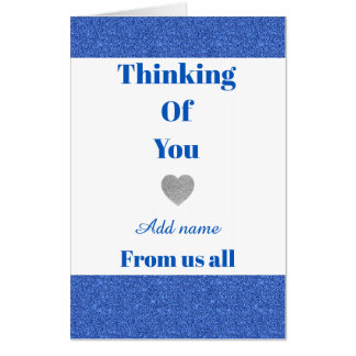 Big Personalised thinking of you card from us all