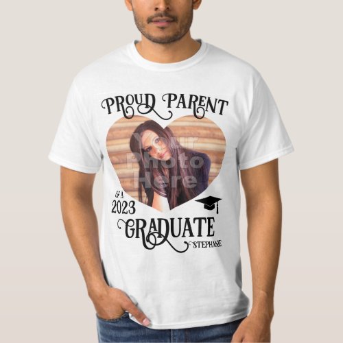 Big Photo Heart Proud Parent 2023 Graduation T_Shirt