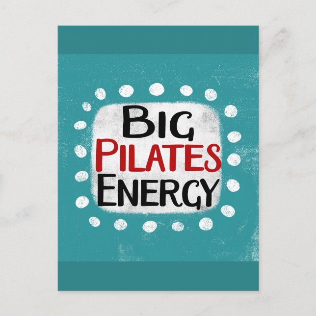 Big Pilates Energy Postcard (Front)