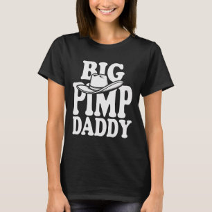 Big Pimp Daddy Halloween Costume T-Shirt