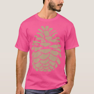 Big Pine Cone Tree Pinecone Forest Camping Nature  T-Shirt