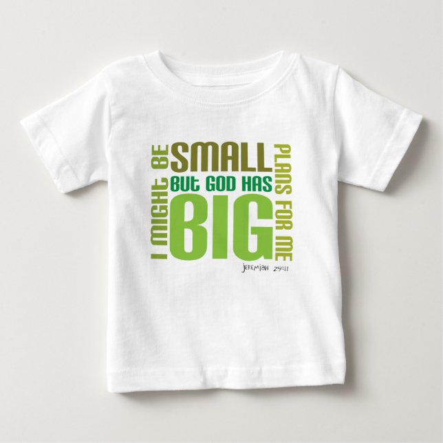Big Plans Christian baby t-shirt (Front)