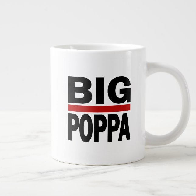 Big Poppa Hip Hop Dad Fathers Day Gift Giant Coffee Mug (Right)