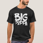 Big Poppa hiphop graffiti T-Shirt