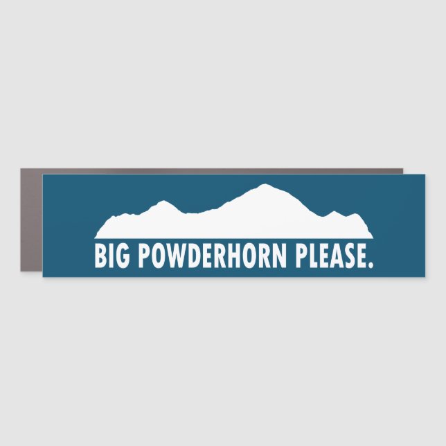 Big Powderhorn Please Car Magnet (Front)