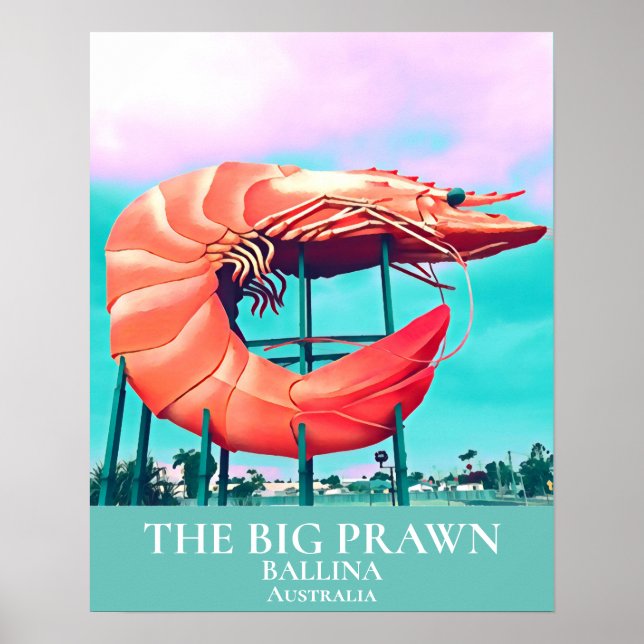 Big Prawn travel icon Ballina Australia Poster (Front)