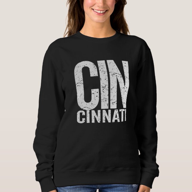 Big Print Cincinnati Ohio Cinci Proud Cincinnati Sweatshirt (Front)