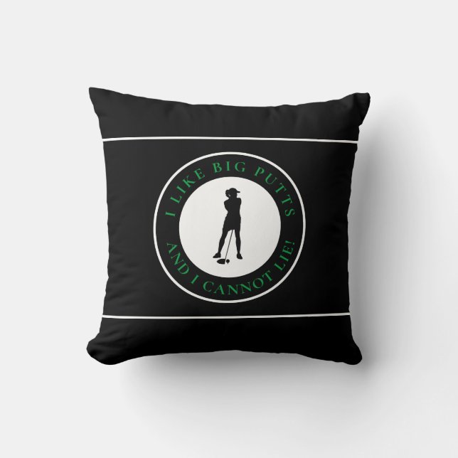 Big Putts Funny Lady Golfer Modern Black Green Throw Pillow (Front)
