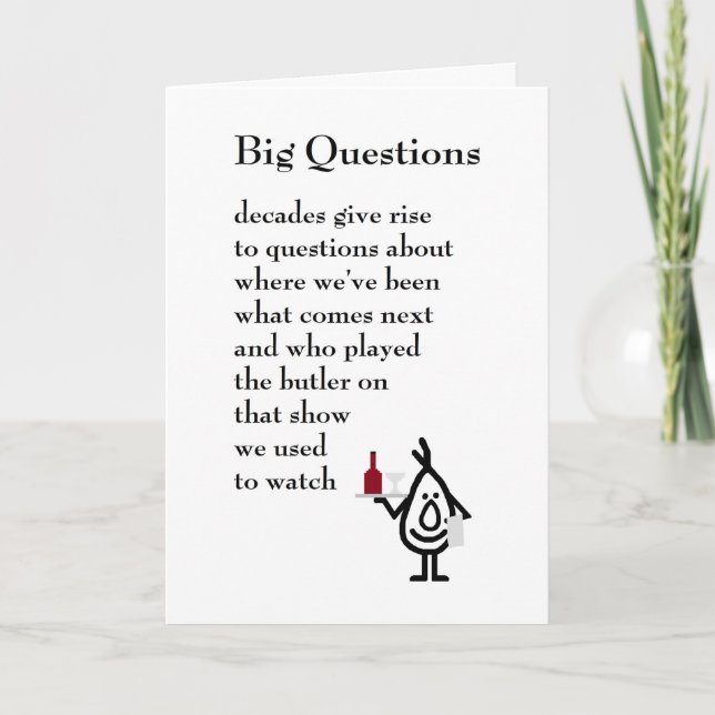 Big Questions - a funny seventieth birthday poem Card (Front)