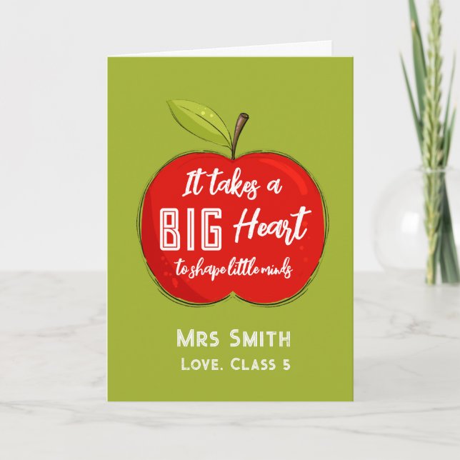 Big RED apple it takes a big heart teacher card (Front)